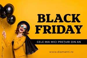 Nu rata Black Friday pe diamanti.ro